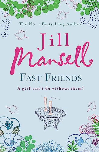 9780755332496: Fast Friends [Paperback] [Jan 01, 2006] JILL MANSELL