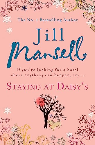 9780755332601: Staying at Daisy's: Jill Mansell