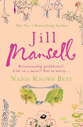 Stock image for Nadia Knows Best: A warm and witty tale of love, lust and family drama for sale by WorldofBooks