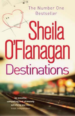 Destinations (9780755332755) by Sheila O'Flanagan