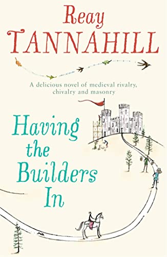 Having the Builders in (9780755333066) by Tannahill, Reay