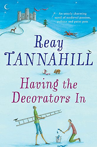 Having the Decorators in (9780755333080) by Reay Tannahill
