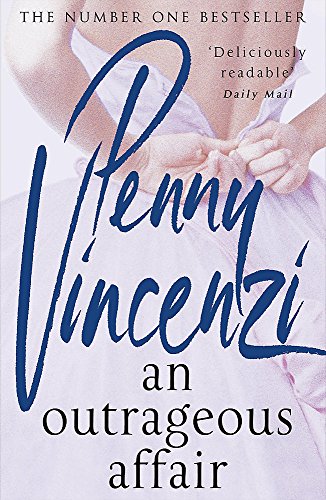 An Outrageous Affair (9780755333189) by Vincenzi, Penny