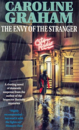 Stock image for The Envy of the Stranger for sale by WorldofBooks