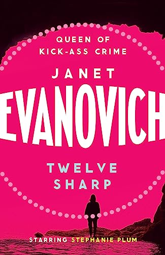 9780755334070: Twelve Sharp: A hilarious mystery full of temptation, suspense and chaos