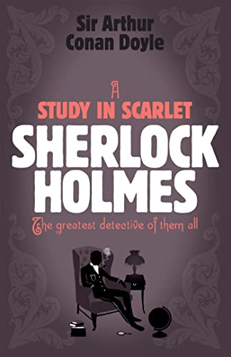 Imagen de archivo de Sherlock Holmes: A Study in Scarlet (Sherlock Complete Set 1) a la venta por WorldofBooks