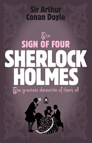 Stock image for Sherlock Holmes: The Sign of Four (Sherlock Complete Set 2) for sale by Kennys Bookshop and Art Galleries Ltd.