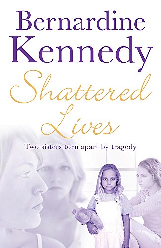 9780755335404: Shattered Lives: A harrowing tale of family, hardship and betrayal