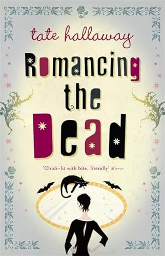 Imagen de archivo de Romancing The Dead a la venta por WorldofBooks