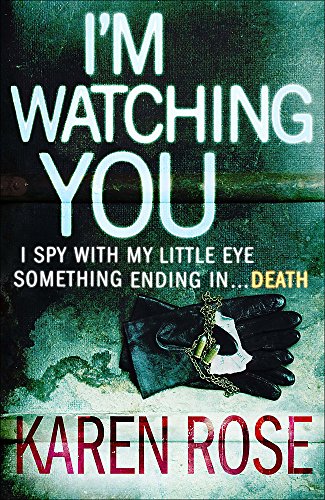 Stock image for I'm Watching You (Chicago Series) for sale by AwesomeBooks