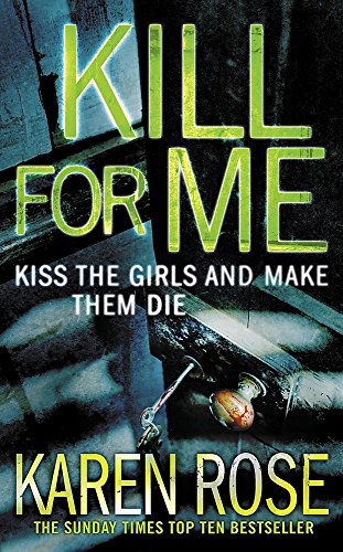 9780755337156: Kill For Me: Kiss the Girl and Make them die