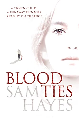 Stock image for Blood Ties. Sam Hayes for sale by ThriftBooks-Atlanta