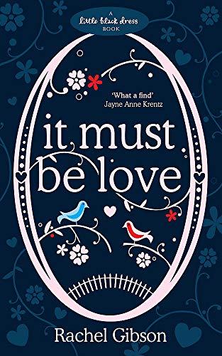 Beispielbild fr It Must Be Love zum Verkauf von WorldofBooks