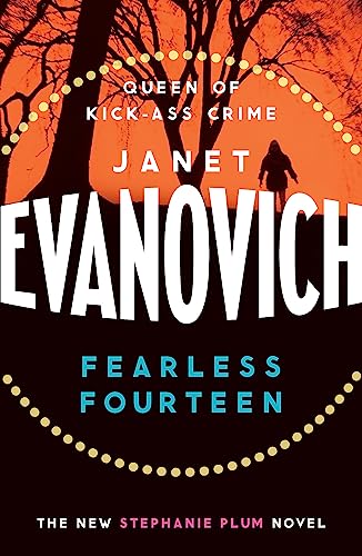 Stock image for Fearless Fourteen: A witty crime adventure full of suspense, drama and thrills: 14 (Stephanie Plum 14) for sale by Front Cover Books