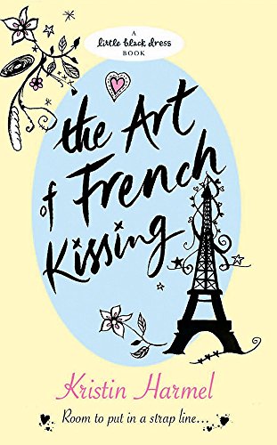 Imagen de archivo de The Art of French Kissing a la venta por WorldofBooks