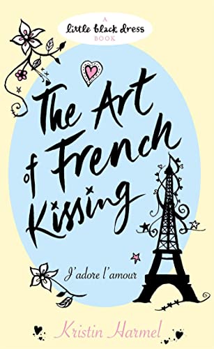 Imagen de archivo de The Art of French Kissing a la venta por WorldofBooks