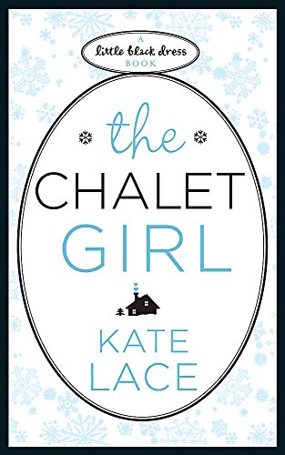 Stock image for The Chalet Girl for sale by WorldofBooks