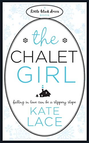 Beispielbild fr The Chalet Girl zum Verkauf von WorldofBooks