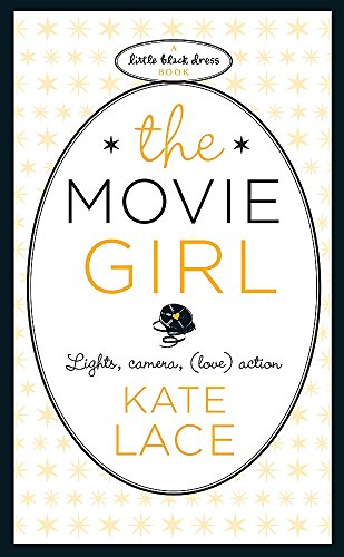 Stock image for The Movie Girl Lace, Kate for sale by Re-Read Ltd
