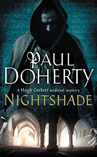 Beispielbild fr Nightshade (Hugh Corbett Mysteries, Book 16): A thrilling medieval mystery of murder and stolen treasure (Hugh Corbett Mystery 16) zum Verkauf von AwesomeBooks