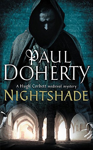 9780755338412: Nightshade (Hugh Corbett Mysteries, Book 16): A thrilling medieval mystery of murder and stolen treasure