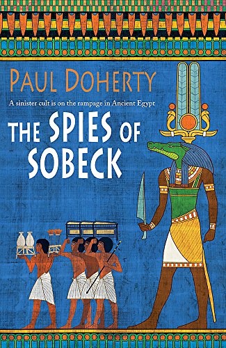 9780755338450: Spies of Sobeck: Murder and intrigue from Ancient Egypt