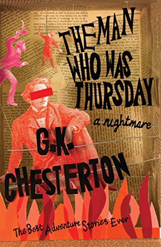 Beispielbild fr The Man Who Was Thursday: A Nightmare (The Best Adventure Stories Ever) zum Verkauf von WorldofBooks