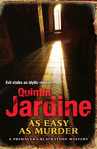 9780755340293: As Easy as Murder (Primavera Blackstone series, Book 3): Suspicion and death in a thrilling crime novel
