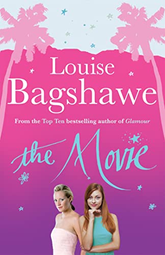 The Movie (9780755340514) by Bagshawe, Louise