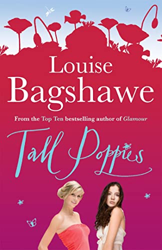 Imagen de archivo de Tall Poppies. Louise Bagshawe a la venta por ThriftBooks-Dallas