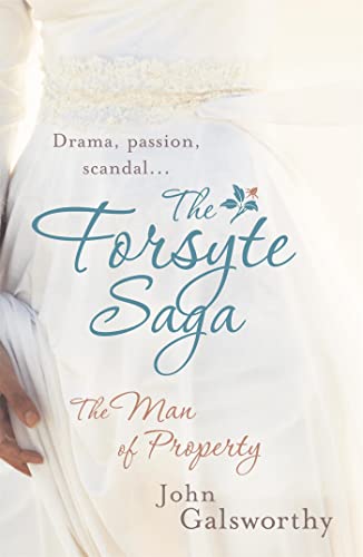 Imagen de archivo de The Forsyte Saga 1: The Man of Property a la venta por AwesomeBooks