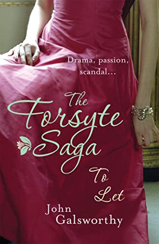 Stock image for The Forsyte Saga 3: To Let for sale by AwesomeBooks