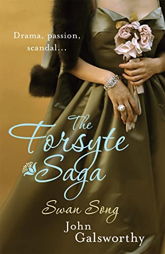 Beispielbild fr The Forsyte Saga: Swan Song zum Verkauf von SecondSale