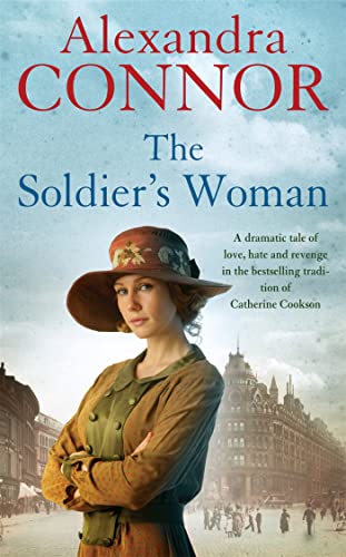 9780755341146: The Soldier's Woman: A dramatic saga of love, betrayal and revenge