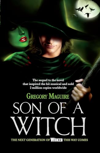 Imagen de archivo de Son of a Witch. Gregory Maguire a la venta por ThriftBooks-Atlanta