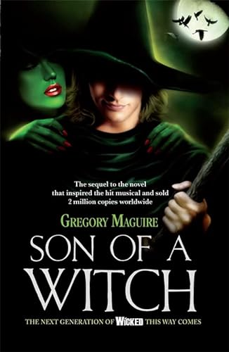 Stock image for Son of a Witch. Gregory Maguire for sale by ThriftBooks-Atlanta