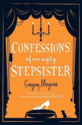 9780755341696: Confessions of an Ugly Stepsister