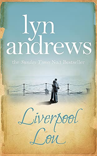 9780755341832: Liverpool Lou: A moving saga of family, love and chasing dreams