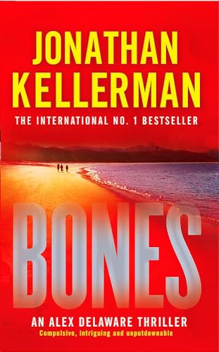 Stock image for Bones (Alex Delaware Series, Book 23) : An Ingenious Psychological Thriller for sale by Better World Books: West