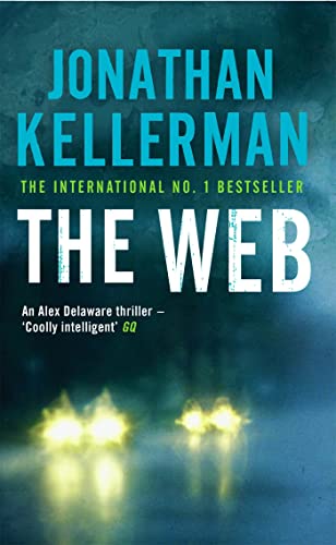 Beispielbild fr The Web (Alex Delaware series, Book 10): A masterful psychological thriller zum Verkauf von AwesomeBooks