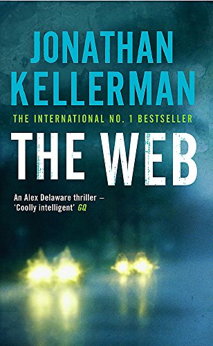 9780755342884: The Web (Alex Delaware series, Book 10): A masterful psychological thriller