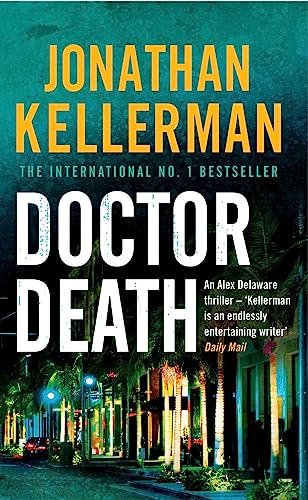 Stock image for Doctor Death (Alex Delaware series, Book 14): A psychological thriller taut with suspense for sale by WorldofBooks