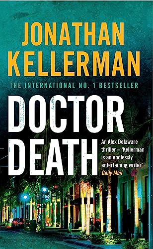 9780755342952: Doctor Death (Alex Delaware series, Book 14): A psychological thriller taut with suspense