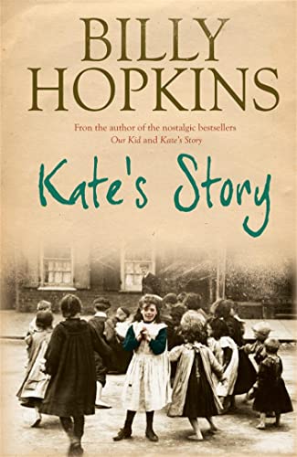 Beispielbild fr Kate's Story (The Hopkins Family Saga, Book 2): A heartrending tale of northern family life zum Verkauf von WorldofBooks