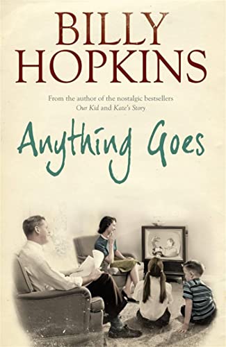 Stock image for Anything Goes (The Hopkins Family Saga, Book 6): A wonderful tale about life in the 1960s for sale by AwesomeBooks