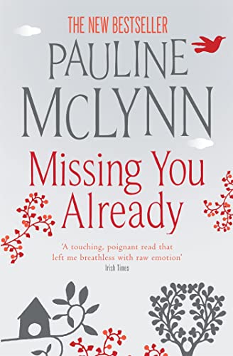 Beispielbild fr Missing You Already. Pauline McLynn zum Verkauf von ThriftBooks-Atlanta