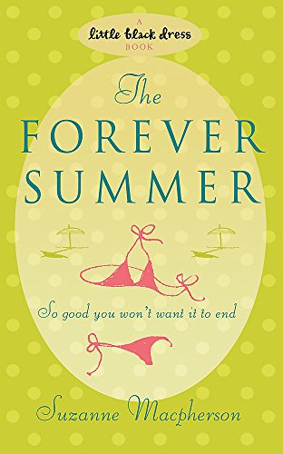 Stock image for The Forever Summer for sale by WorldofBooks