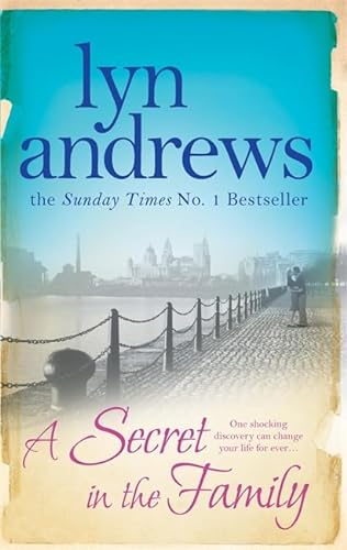 9780755346103: A Secret in the Family: One shocking discovery can change your life forever...