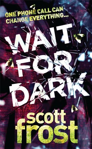 Stock image for Wait For Dark for sale by WorldofBooks