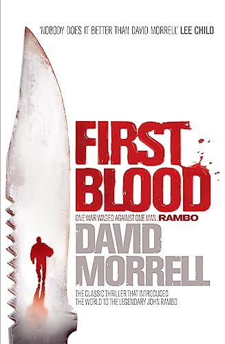 9780755346677: First Blood: The classic thriller that launched one of the most iconic figures in cinematic history - Rambo.